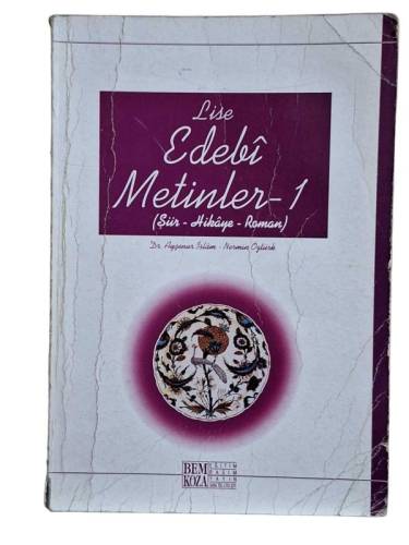 LİSE EDEBİ METİNLER 1 ŞİİR HİKAYE ROMAN - 0