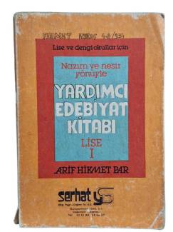 LİSE VE DENGİ OKULLAR İÇİN NAZIM VE NESİR YÖNÜYLE YARDIMCI EDEBİYAT KİTABI LİSE 1