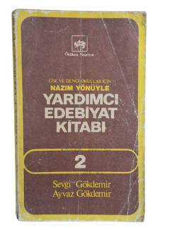 LİSE VE DENGİ OKULLAR İÇİN NAZIM YÖNÜYLE YARDIMCI EDEBİYAT KİTABI 2