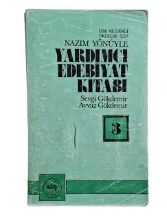 LİSE VE DENGİ OKULLAR İÇİN NAZIM YÖNÜYLE YARDIMCI EDEBİYAT KİTABI 3