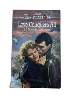 LOVE CONQUERS ALL
