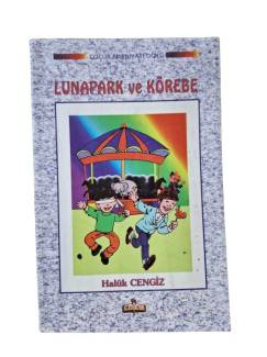 LUNAPARK VE KÖREBE