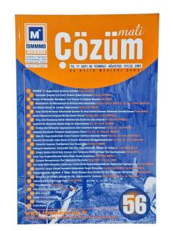 MALİ ÇÖZÜM ÜÇ AYLIK MESLEKİ DERGİ YIL:11 SAYI:56 TEMMUZ-AĞUSTOS-EYLÜL 2001