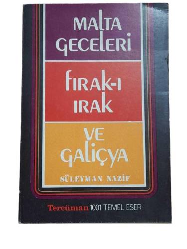 MALTA GECELERİ - FIRAK-I IRAK VE GALİÇYA - 0