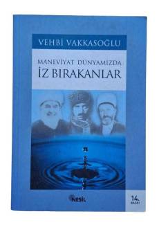 MANEVİYAT DÜNYAMIZDA İZ BIRAKANLAR