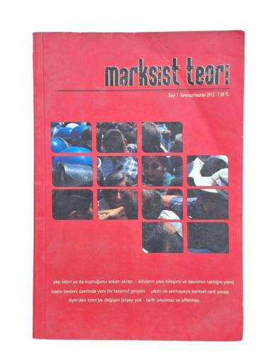 MARKSİST TEORİ SAYI 7 TEMMUZ HAZİRAN 2012 - 0