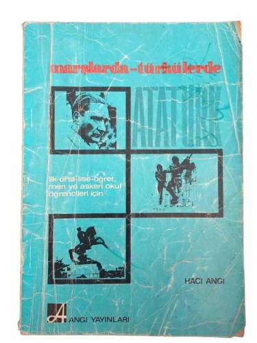 MARŞLARDA TÜRKÜLERDE ATATÜRK - 0