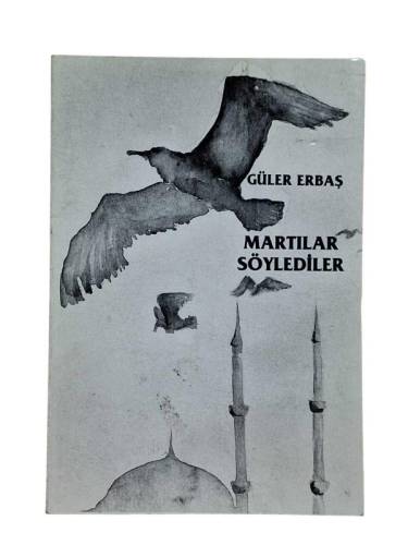 MARTILAR SÖYLEDİLER - 0