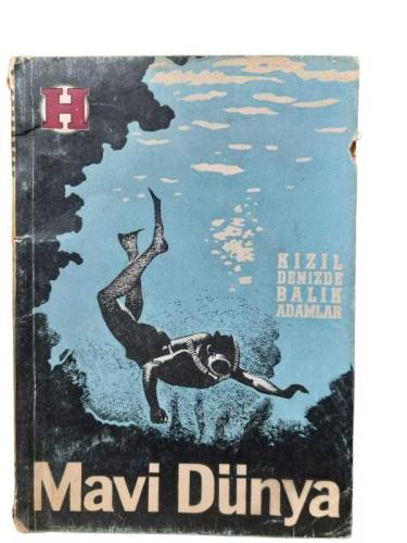 MAVİ DÜNYA (KIZIL DENİZDE BALIK ADAMLAR ) - 0