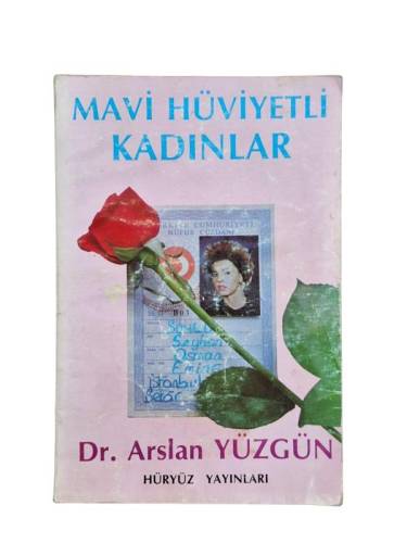 MAVİ HÜVİYETLİ KADINLAR - 0