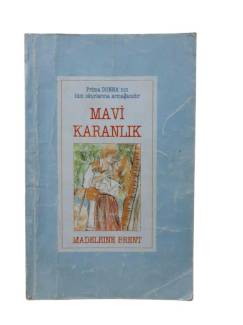 MAVİ KARANLIK