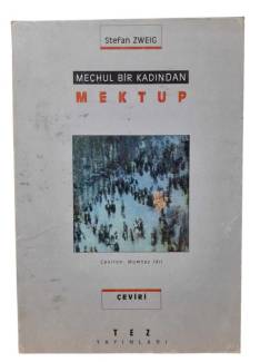 MEÇHUL BİR KADINDAN MEKTUP
