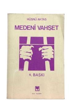 MEDENİ VAHŞET