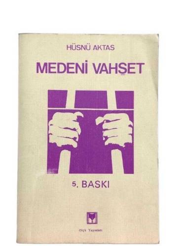 MEDENİ VAHŞET - 0