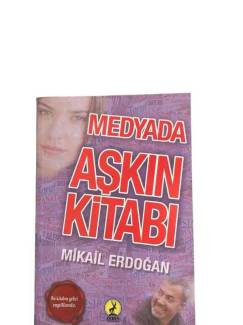 MEDYADA AŞKIN KİTABI