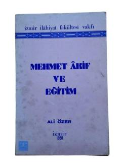 MEHMET ÂKİF VE EĞİTİM