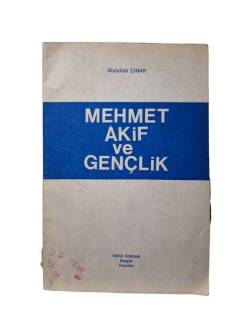 MEHMET AKİF VE GENÇLİK