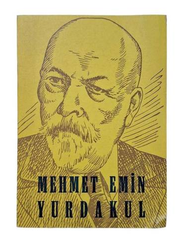 MEHMET EMİN YURDAKUL (HAYATI-ŞAHSİYETİ-SEÇME ŞİİR VE HİTABELERİ) - 0