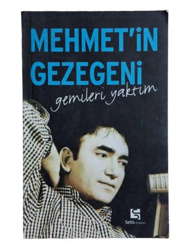 MEHMET'İN GEZEGENİ - GEMİLERİ YAKTIM - 0