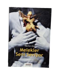 MELEKLER SENİ SEVİYOR