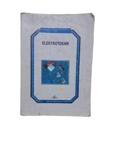 MESLEKİ VE TEKNİK OKULLARI İÇİN ELEKTROTEKNİK
