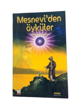 MESNEVİ'DEN ÖYKÜLER