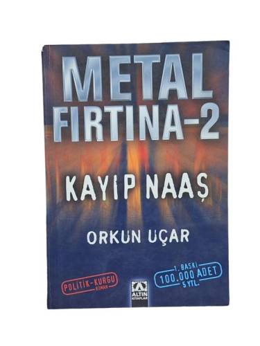 METAL FIRTINA 2 KAYIP NAAŞ - 0