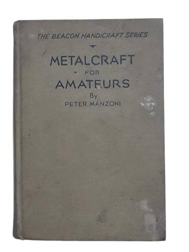 METALCARFT FOR AMATEURS ( TEH BEACON HANDICRAFT SERIES ) - 0