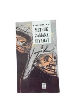 METRUK ZAMANA ZİYARET