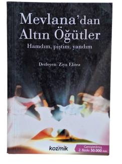 MEVLANA'DAN ALTIN ÖĞÜTLER