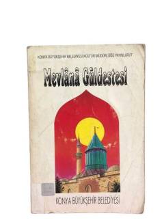 MEVLANA GÜLDESTESİ