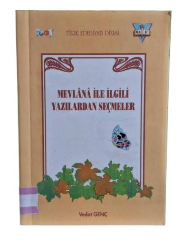 MEVLANA İLE İLGİLİ YAZILARDAN SEÇMELER - 0