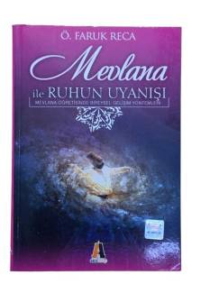 MEVLANA İLE RUHUN UYANIŞI