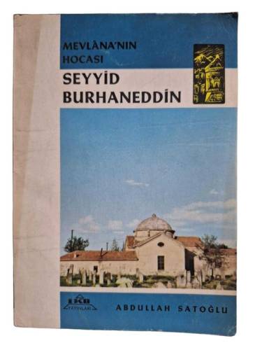 MEVLANA'NIN HOCASI SEYYİD BURHANEDDİN - 0