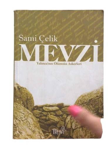 MEVZİ YALINCA'NIN ÖLÜMSÜZ ASKERLERİ - 0