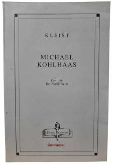 MICHAEL KOHLHAAS - CUMHURİYET - DÜNYA KLASİKLERİ