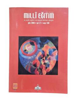 MİLLİ EĞİTİM 3 AYLIK EĞİTİM VE SOSYAL BİLİMLER DERGİSİ GÜZ 2008 YIL 37 SAYI 180