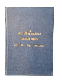 MİLLİ EĞİTİM BAKANLIĞI TEBLİĞLER DERGİSİ CİLT:56 SAYI: 2373-2397