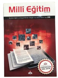 MİLLİ EĞİTİM ÜÇ AYLIK EĞİTİM VE SOSYAL BİLİMLER DERGİSİ GÜZ 2015 YIL 44 SAYI:208 ( OKUMA KÜLTÜRÜ VE