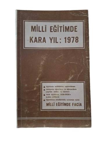 MİLLİ EĞİTİMDE KARA YIL: 1978 - 0