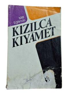 MİLLİ EĞİTİMDE KIZILCA KIYAMET