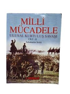 MİLLİ MÜCADELE ULUSAL KURTULUŞ SAVAŞI CİLT II