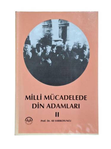 MİLLİ MÜCADELEDE DİN ADAMLARI II - 0