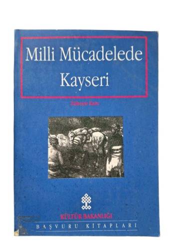 MİLLİ MÜCADELEDE KAYSERİ - 0
