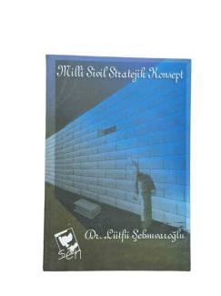 MİLLİ SİVİL STRATEJİK KONSEPT