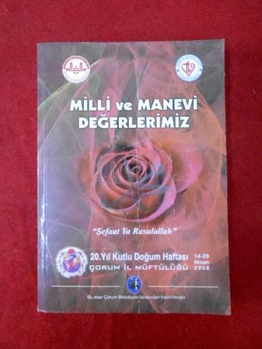 MİLLİ VE MANEVİ DEĞERLERİMİZ 20. YIL KUTLU DOĞUM HAFTASI 14-20 NİSAN 2008 - 0