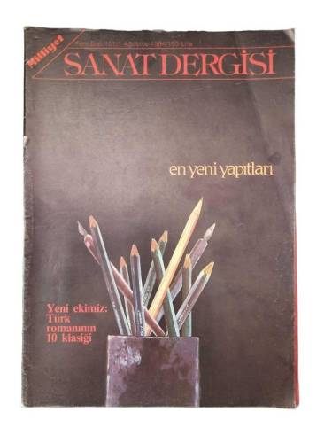 MİLLİYET SANAT DERGİSİ SAYI: 101 - 1 AĞUSTOS 1984 EN YENİ YAPITLARI - 0