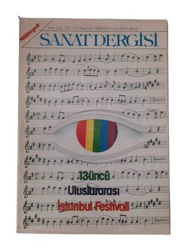 MİLLİYET SANAT DERGİSİ SAYI: 122 - 15 HAZİRAN 1985 13'ÜNCÜ ULUSLARARASI İSTANBUL FESTİVALİ - 0