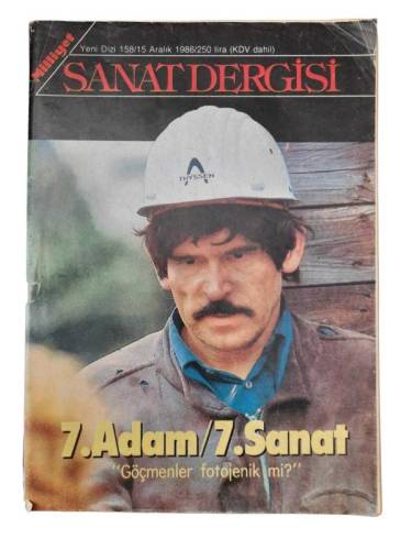 MİLLİYET SANAT DERGİSİ SAYI: 158 - 15 ARALIK 1986 - 7. ADAM / 7. SANAT 