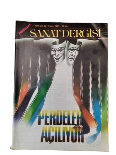 MİLLİYET SANAT DERGİSİ SAYI: 33 - 1 EKİM 1981 PERDELER AÇILIYOR - 0